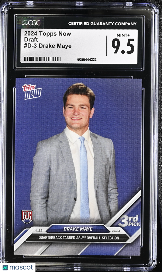 2024 Topps Now Drake Maye #D-3 Draft CGC 9.5